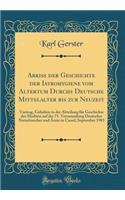 Abriß der Geschichte der Iatrohygiene vom Altertum Durchs Deutsche Mittelalter bis zur Neuzeit: Vortrag, Gehalten in der Abteilung für Geschichte der Medizin auf der 75. Versammlung Deutscher Naturforscher und Ärzte in Cassel, September 1903