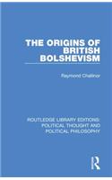 Origins of British Bolshevism