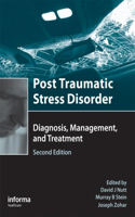 Post Traumatic Stress Disorder