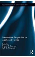International Perspectives on Age-Friendly Cities