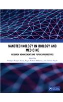 Nanotechnology in Biology and Medicine