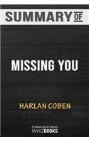 Summary of Missing You