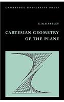 Cartesian Geometry of the Plane
