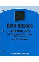 New Mexico Language Arts Test Preparation Workbook, Fifth Course: Help for the NMSBA