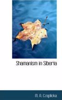 Shamanism in Siberia