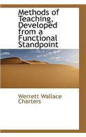 Methods of Teaching, Developed from a Functional Standpoint: (English)