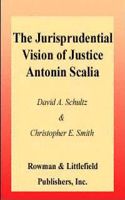 Jurisprudential Vision of Justice Antonin Scalia