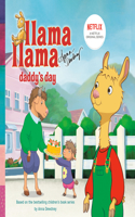 Llama Llama Daddy's Day: (Llama Llama)