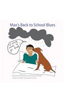 Max's Back to School Blues