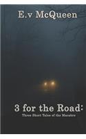 3 for the Road