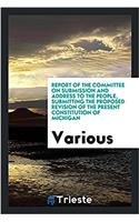 REPORT OF THE COMMITTEE ON SUBMISSION AN