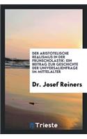 Der Aristotelische Realismus in Der Fruhscholastik: Ein Beitrag Zur ...
