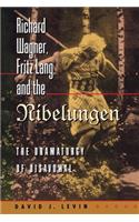 Richard Wagner, Fritz Lang, and the Nibelungen