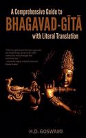 A Comprehensive Guide to Bhagavad-Gita with Literal Translation: (English)