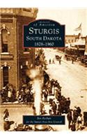 Sturgis, South Dakota 1878-1960