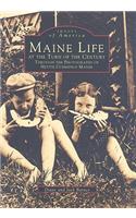 Maine Life at the Turn of the Century