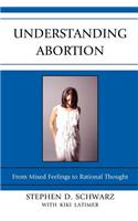 Understanding Abortion