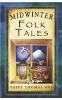Midwinter Folk Tales