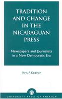 Tradition and Change in the Nicaraguan Press