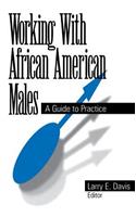 Working With African American Males