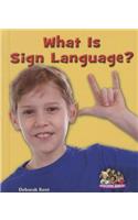 What Is Sign Language?