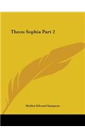 Theou Sophia Part 2