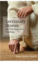 Lectionary Stories For Preaching And Teaching