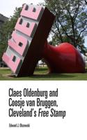 Claes Oldenburg and Coosje Van Bruggen, Cleveland's Free Stamp