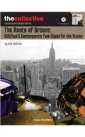 R&B/Soul & Contemporary Funk Styles for the Drums
