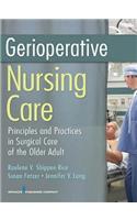 Gerioperative Nursing Care