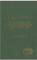 A Royal Priesthood