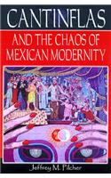 Cantinflas and the Chaos of Mexican Modernity