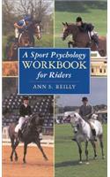 A Sport Psychology Workbook for Riders