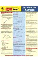 Vectors and Matrices Exam Notes: (EXAMnotes)