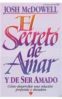 Secreto de Amar Y de Ser Amado