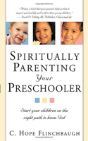 Spiritually Parenting Your Preschooler