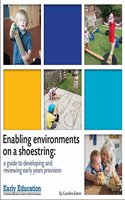 Enabling Environments on a Shoestring