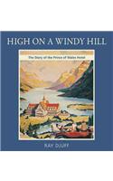 High on a Windy Hill