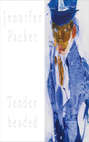 Jennifer Packer - Tenderheaded