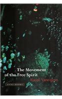 The Movement of the Free Spirit