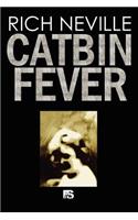 Catbin Fever