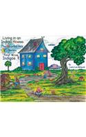 Living in an Indigo House: The Heartaches & Victories of First Wave Indigos