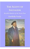 Agony of Socialism
