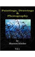 Paintings, Drawings & Photography By Shannon Schober