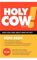 Holy Cow! Does God Care about What We Eat?