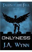 Onlyness