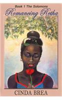 Romancing Retha