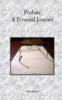 Probate - A Personal Journey
