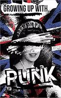 Growing up with Punk