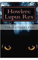 Howlers: Lupus Rex